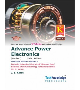 Advance Power Electronics MSBTE k Scheme Sem 5 Electronics / E And TC  Engineering-Tech-Knowledge Publication
